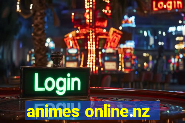 animes online.nz